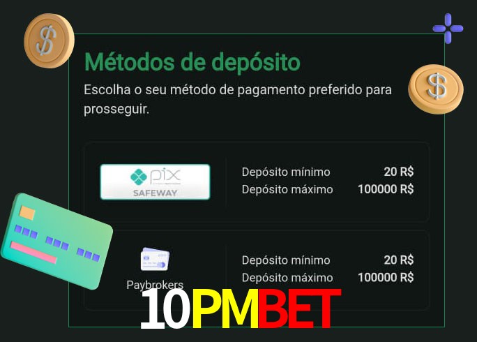 O cassino 10PMBET oferece uma grande variedade de métodos de pagamento